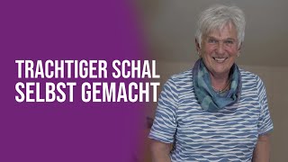 Trachtiger Schal  selbst gemacht [upl. by Moser]