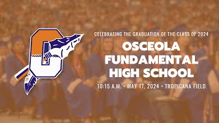 Osceola Fundamental High School Graduation LIVE [upl. by Cherish]