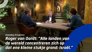 Roger van Oordt “Alle landen van de wereld concentreren zich op dat ene stukje grond Israëlquot [upl. by Hintze]