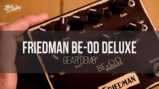 Friedman BEOD Deluxe gear demo [upl. by Careaga]