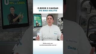 8 causas do mau hálito são responsáveis por 99 dos casos de pacientes que atendi na Clínica Halitus [upl. by Haleehs]