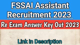 FSSAI Assistant Answer Key 2023  FSSAI Latest Update  FSSAI Answer Key Out [upl. by Annauj]