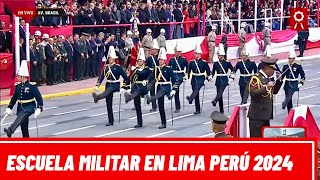 Escuela Militar CHILE  Parada Militar del Perú 2024 [upl. by Magavern942]