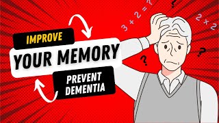 How to Improve Your Memory and Prevent Dementia [upl. by Carder46]