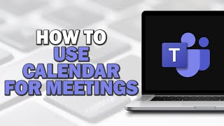 How to Use Microsoft Teams Calendar for Meetings Easiest Way​​​​​​​ [upl. by Terris362]