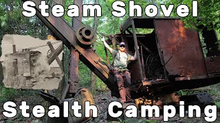 Steam Shovel Stealth Camping  The General Pt 2 [upl. by Rimisac950]