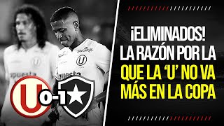 ¡UN DRAMA La RAZONES por las que UNIVERSITARIO quedó ELIMINADO de la LIBERTADORES [upl. by Etnomal]