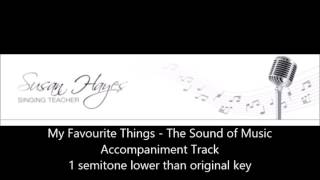 My Favourite Things  rehearsal track lower key [upl. by Secunda]