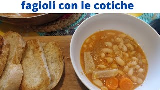 fagioli con le cotiche e pane bruscato ricetta poveragusto ricco [upl. by Nhguahs]