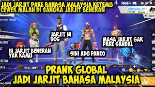 PRANK GLOBAL JADI JARJIT KETEMU CEWEK MALAH DI SANGKA JARJIT BENERAN AUTO NGAKAK  FREE FIRE [upl. by Ellennad678]