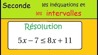 Seconde les inéquations et les intervalles  résolution cas simple avec division par 3 [upl. by Nevarc957]