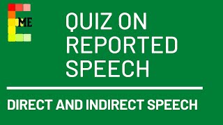 QUIZ ON REPORTED SPEECH  MCQ ON NARRATIONS  DIRECT AND INDIRECT SPEECH [upl. by Bricker]