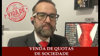 VENDA DE QUOTAS DE SOCIEDADE [upl. by Richia]