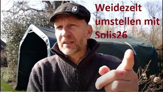 Weidezelt umstellen mit Solis26 [upl. by Anujra]