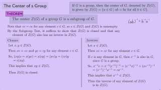 Abstract Algebra 1 The Center of a Group [upl. by Ettenan]