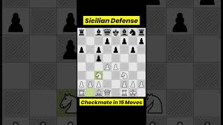 Checkmate in 15 moves Sicilian Defense chess [upl. by Devina668]