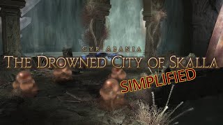 FFXIV Simplified  The Drowned City of Skala [upl. by Uriia]