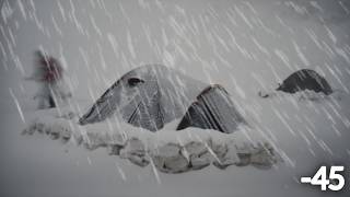 EXTREME Winter SNOW STORM 45C WINTER CAMPING WINTER STORM hits HOT tent FREEZING wind [upl. by Anerroc637]