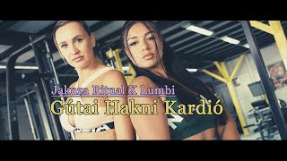 Jakuza Ritual X Lumbi  Gútai Hakni Kardió Official Music Video [upl. by Nnaaras961]