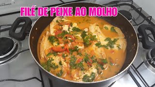 FILÉ DE PEIXE AO MOLHO  SUPER FÁCIL DE FAZER [upl. by Chisholm]