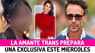 🔴La AMANTE TRANS de MUÑOZ ESCASSI aparece el MIÉRCOLES en una EXCLUSIVA de la PRENSA DEL CORAZÓN [upl. by Clotilda466]