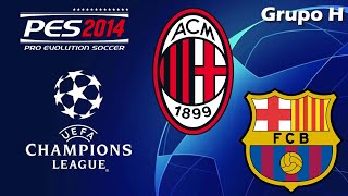 PES 2014  PS2  Champions League MILAN X BARCELONA [upl. by Monia]