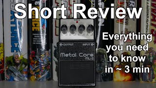 Boss Metal Core ML2  Everything you need to know in around 3 minutes Review [upl. by Oidacra29]