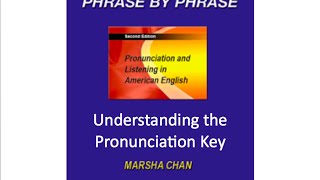 Phrase by Phrase Pronunciation Key [upl. by Gates]