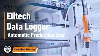 Elitech Data Logger Automated Production Line [upl. by Dihgirb]