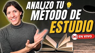 😎 Analizo tu Método de Estudio en Vivo Mejora tu Forma de Estudiar [upl. by Haleemak41]