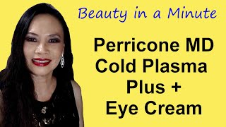 Perricone MD  Cold Plasma  Eye Cream  Anti Aging [upl. by Marchese]