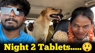 Night 2 Tablets వేసుకో అక్క😲🤣  Dogs Curd  Entertainment Video  upendragani [upl. by Arber]