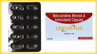 Oxidon Plus Capsule Benifit  Composition  Beta CaroteneMinerals amp Antioxidant Capsule [upl. by Frentz]