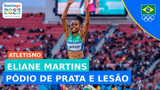 JOGOS PANAMERICANOS l SALTO EM DISTÂNCIA l ELIANE MARTINS SOFRE LESÃO E TEM MEDALHA DE PRATA [upl. by Attah]