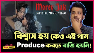 প্রথম কোন music video রিভিউ করছি By Shakeer Nizam Morey Jak Music Video Review Pritom Hasan [upl. by Fokos821]