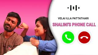 Shalinis phone call  velai illa pattathari  Ringtone  dhanush  Anirudh [upl. by Cohlier]