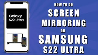 How to do screen mirroring on Samsung s22 ultra 2024 [upl. by Rivy]