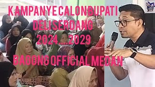 kampanye calon bupati Deli Serdang 20242029pemberitaan hiburan [upl. by Fasta497]