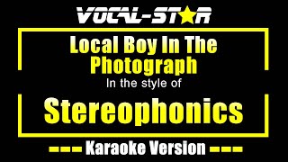 Local Boy In The Photograph Karaoke  Stereophonics Karaoke Version [upl. by Addi]