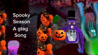 SPOOKY SEASON a gtag song  Gorilla Tag [upl. by Bellina420]