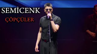 Semicenk  Çöpçüler Konser semicenk [upl. by Nomolas544]