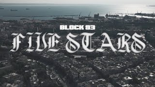 5 Stars  Block 93 x Savv Official Music Video [upl. by Orhtej145]