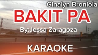 BAKIT PA KARAOKE BYJESSA ZARAGOZAforyou karaoke musiclover music musica ginalynbroniola [upl. by Glynda611]