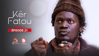 Série • Kër Fatou  Episode 21 [upl. by Dulcine943]