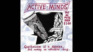 Active Minds – Capitalism Is A Disease And Money An Addictive Drug [upl. by Neyut]