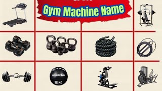 GYM MACHINES NAME BY PIC [upl. by Lexa]