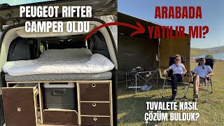 PEUGEOT RIFTER CAMPER OLDU  NASIL YAPTIK  ARABADA KAMP [upl. by Llereg12]