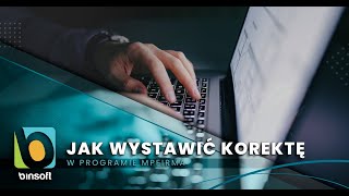 Jak wystawić korektę do faktury  mpFirma [upl. by Ralleigh]