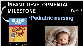 infant developmental milestone  Growth amp Development in Infant  pediatric Health nursing [upl. by Spindell]