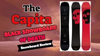 The 2021 Capita Black Snowboard Of Death Snowboard Review [upl. by Nadda]